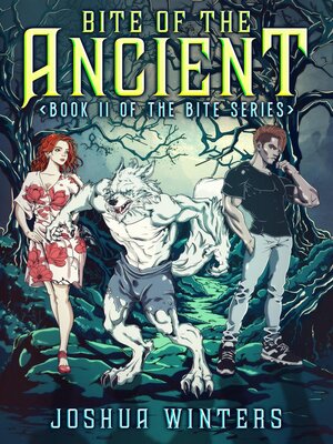 cover image of Bite of the Ancient